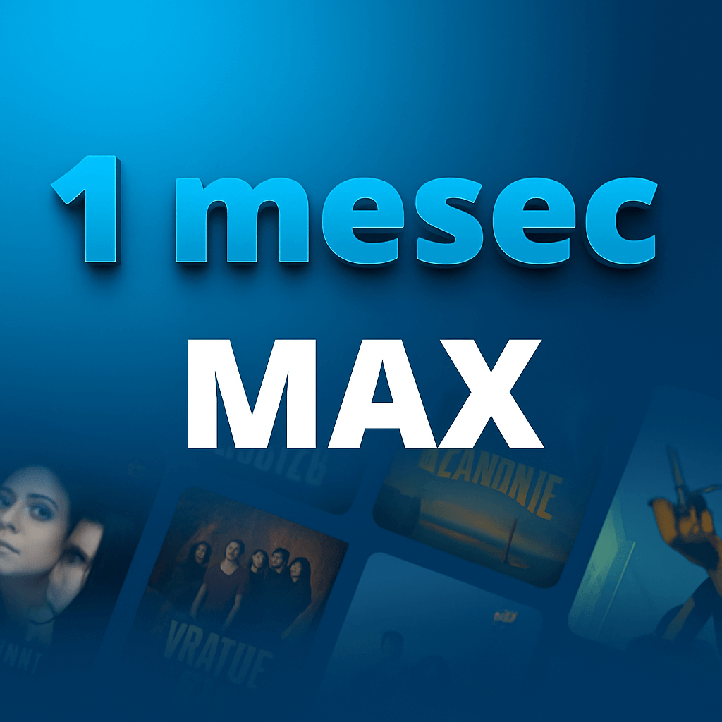 1 mesec MAX